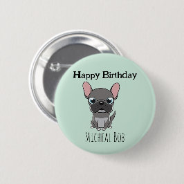 Bóton Redondo 5.08cm Cute gray happy birthday custom name pug dog blue