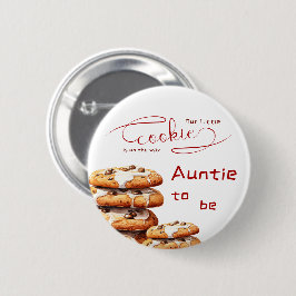 Bóton Redondo 5.08cm Cute Little Cookie Baby Shower Auntie-to-be