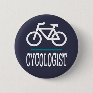 Bóton Redondo 5.08cm CYCOLOGIST Bike Biking ciclando novidade engraçada