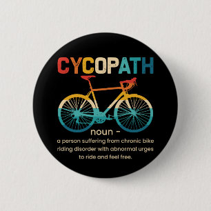 Bóton Redondo 5.08cm Cycopath Funny Cycling para Ciclistas e Bikers