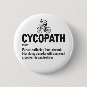 Bóton Redondo 5.08cm Cycopath Funny Cycling para Ciclistas e Bikers