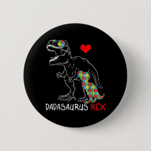 Bóton Redondo 5.08cm Dadasaurus Rex Autismo Sensibilização Orgulhosa Pa