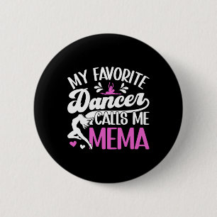 Bóton Redondo 5.08cm Dança Orgulhosa Mema De Um Dançarino Mema Dançante
