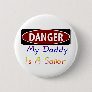Bóton Redondo 5.08cm Dangermydaddyrsailor