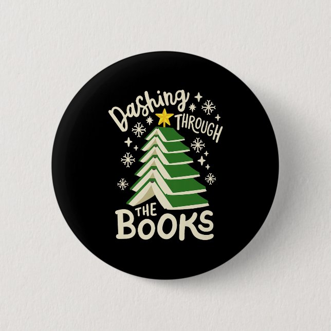 Bóton Redondo 5.08cm Dashing Through The Books Christmas Book Lovers Me (Frente)