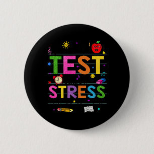 Bóton Redondo 5.08cm Day Rock The Test Teacher Funny Testing Day Study