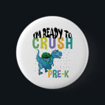 Bóton Redondo 5.08cm De Volta À Escola Estou Pronto Para Esmagar Dinoss<br><div class="desc">De volta à escola Estou pronto para esmagar Dinossauro Pré-K de volta à escola,  2021,  pré-k,  professor,  pré-escola,  presente,  ideias,  escola,  jardim de infância,  primeiro dia de escola,  pré-jardim de infância,  esquadrão pré-escolar,  pré-k-olá,  pré-k de equipe,  presentes</div>