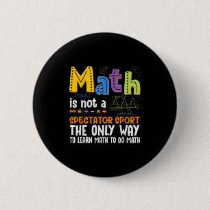 Bóton Redondo 5.08cm De Volta À Matemática Na Escola Não É Um Espectado