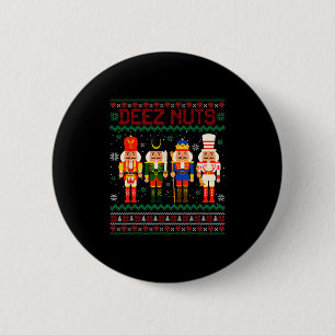 Bóton Redondo 5.08cm Deez Loucos Nutcracker Nutriciona Camisa Engraçada