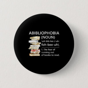 Bóton Redondo 5.08cm definição de abibliophobia leitura engraçada minho