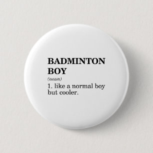 Bóton Redondo 5.08cm Definição de Substantivo Menino de Badminton Petec