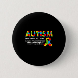 Bóton Redondo 5.08cm Definição Engraçada de Autismo - Mês de Conscienti