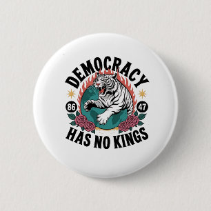 Bóton Redondo 5.08cm Democracia Não Tem Kings 86 47 Tigre