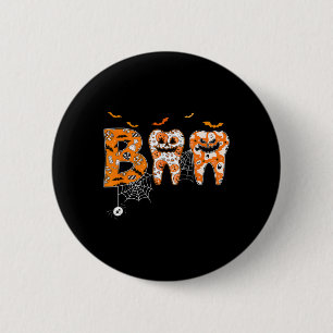 Bóton Redondo 5.08cm Dente Boo Dente Bompkin Dentista Halloweista Denta