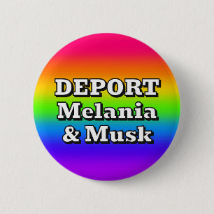 Bóton Redondo 5.08cm DEPORTAR Melania & Musk ( você pode mudar as palav