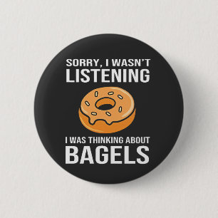 Bóton Redondo 5.08cm Desculpe, estava pensando em Bagels judeu Hanukkah