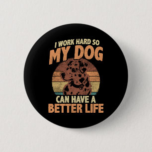 Bóton Redondo 5.08cm Design de Cachorro Mãe e Pai de Pet Motivacional