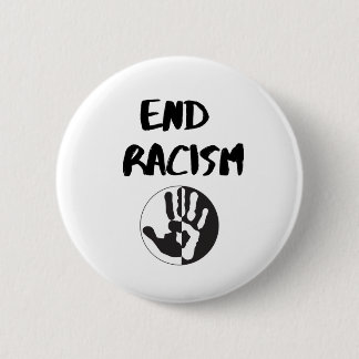 Bóton Redondo 5.08cm Design de Racismo para Ativistas Anti-Racismo