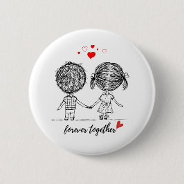Bóton Redondo 5.08cm Design Para Sempre Juntos para Casais