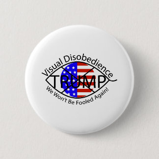 Bóton Redondo 5.08cm Desobediência Visual Não Seremos Enganados Novamen