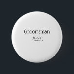 Bóton Redondo 5.08cm despedida de solteiro padrinho adicionar nome mode<br><div class="desc">design</div>