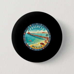 Bóton Redondo 5.08cm Destino do Cruzeiro do México Progresso
