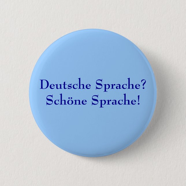 Bóton Redondo 5.08cm Deutsche Sprache? Schöne Sprache! (Frente)