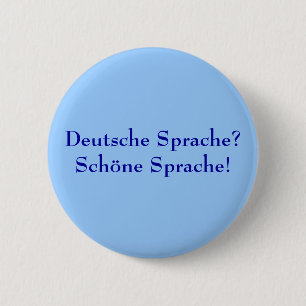 Bóton Redondo 5.08cm Deutsche Sprache? Schöne Sprache!