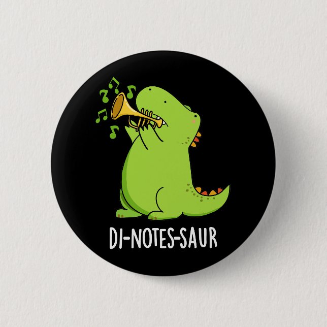 Bóton Redondo 5.08cm Di-notes-saur Piada de Dinossauro Divertida Fundo  (Frente)