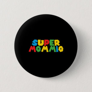Bóton Redondo 5.08cm Dia das Super Mulheres - Mãe Gamer Para Mães De Ca