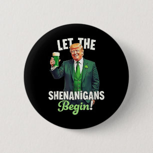 Bóton Redondo 5.08cm Dia de São Patrício Que Os Shenanigans Comecem A T