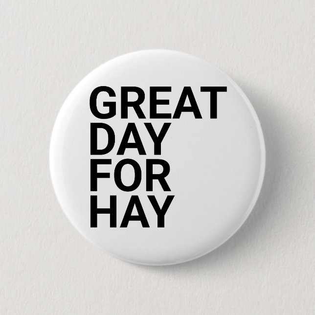 Bóton Redondo 5.08cm Dia do excelente para Hay, excelente dia para feno (Frente)