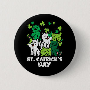 Bóton Redondo 5.08cm Dia dos Gatos de St Patricks Catricks Saint Pattys