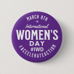 Bóton Redondo 5.08cm Dia Internacional da Mulher 8 de março IWD