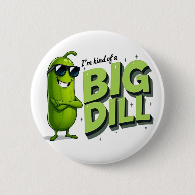 Bóton Redondo 5.08cm Dill Pickles Lovers Gift - Designs Engraçados de C (Frente)