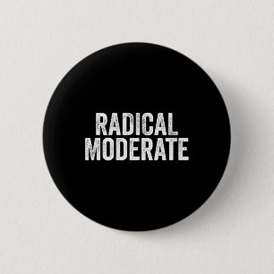 Bóton Redondo 5.08cm Divertido Radical Moderado Republicano Democrata P