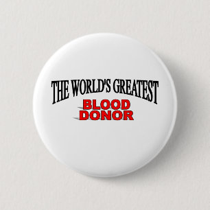 Bóton Redondo 5.08cm Doador de sangue do mundo o grande