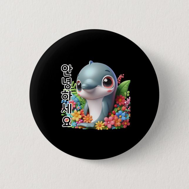 Bóton Redondo 5.08cm Dolphin Diga Olá No Sticker Coreano (Frente)
