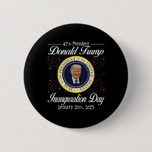 Bóton Redondo 5.08cm Donald Trump Inauguration Day 2025 47th U.A. Presi