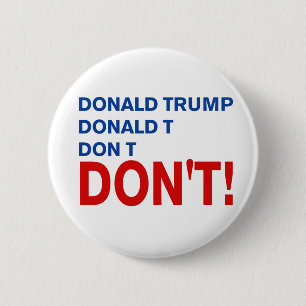 Bóton Redondo 5.08cm "don't trump"