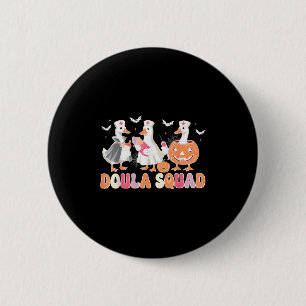 Bóton Redondo 5.08cm Doula Squad Goose Spooky Aleitamento de Halloween