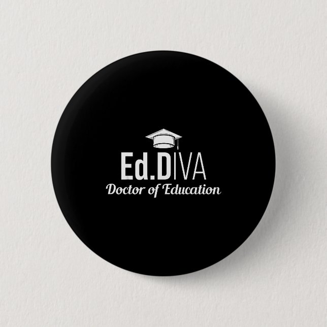 Bóton Redondo 5.08cm Doutor em educação edd diva doutorado (Frente)