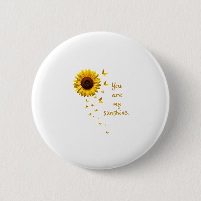 Bóton Redondo 5.08cm Dragonflies and Sunflower You Are My Sunshine (Frente)