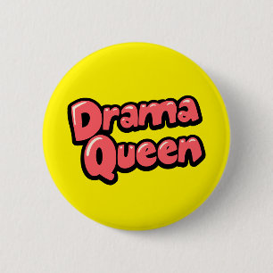 Bóton Redondo 5.08cm Drama Queen