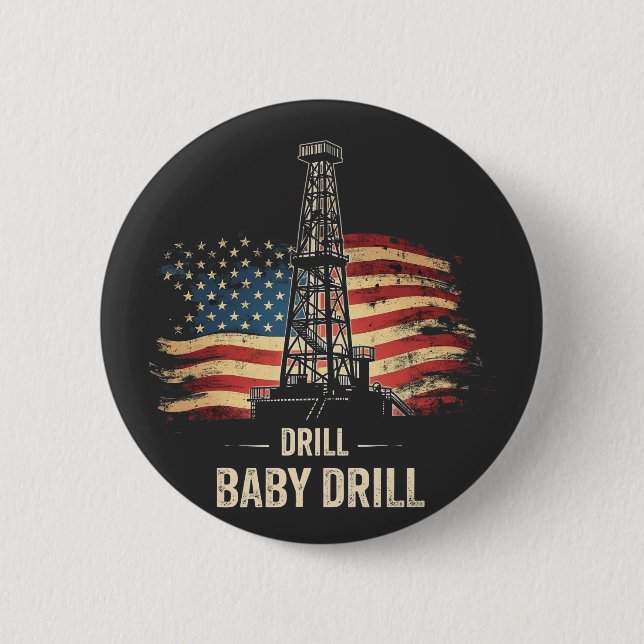Bóton Redondo 5.08cm Drill Baby Drill American Trump Energy Economy (Frente)