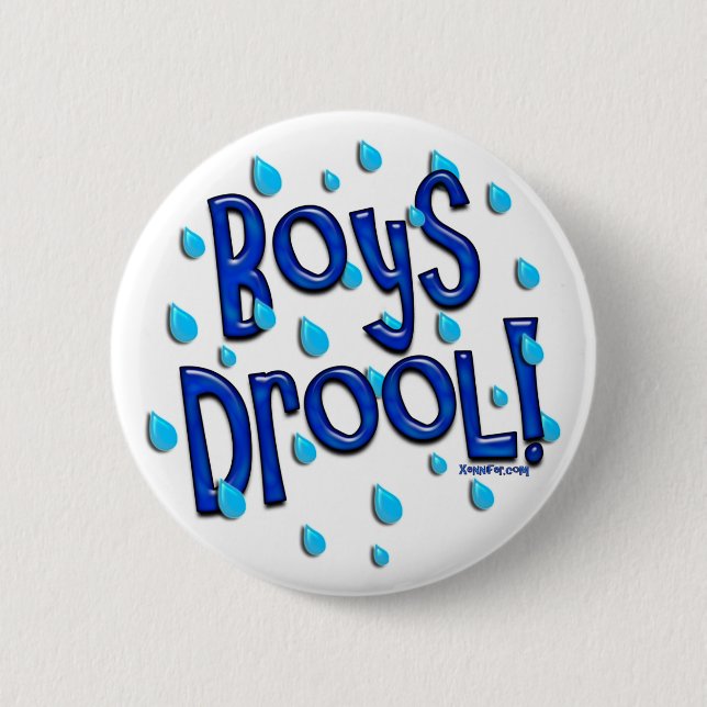 Bóton Redondo 5.08cm Drool dos meninos! Botão (Frente)