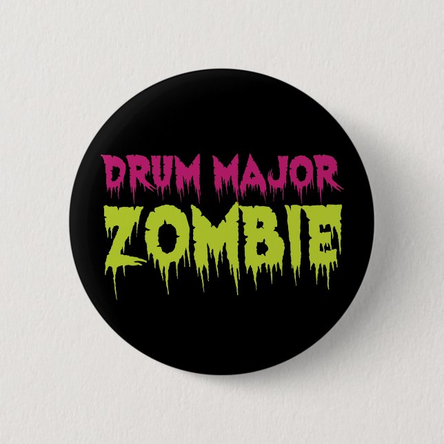Bóton Redondo 5.08cm Drum Major Zombie (Frente)
