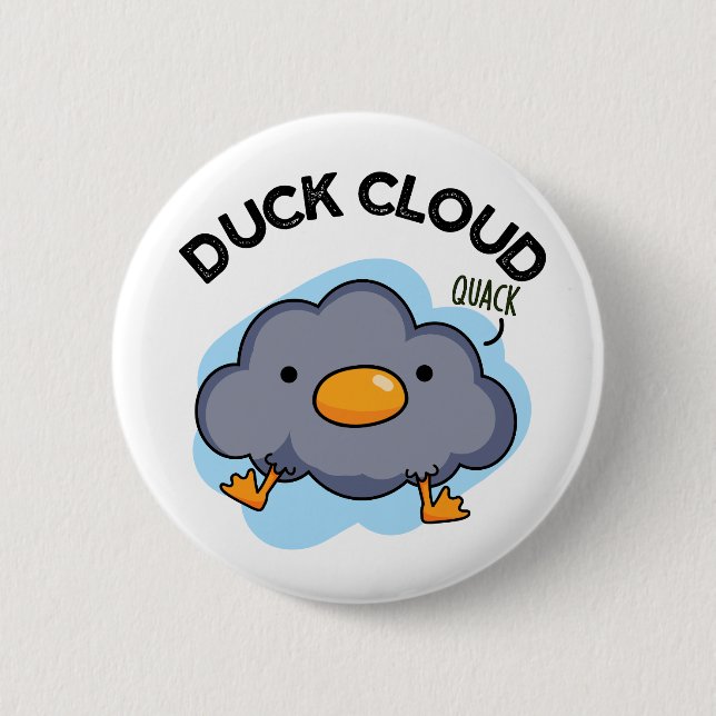 Bóton Redondo 5.08cm Duck Cloud Funny Weather Pun (Frente)