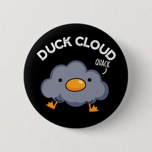 Bóton Redondo 5.08cm Duck Cloud Funny Weather Pun Dark BG