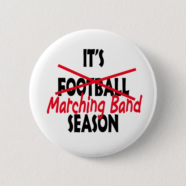 Bóton Redondo 5.08cm É a Marching Banda Season (Frente)